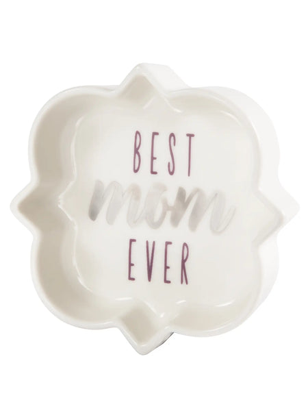 Best Mom Ever Trinket Tray