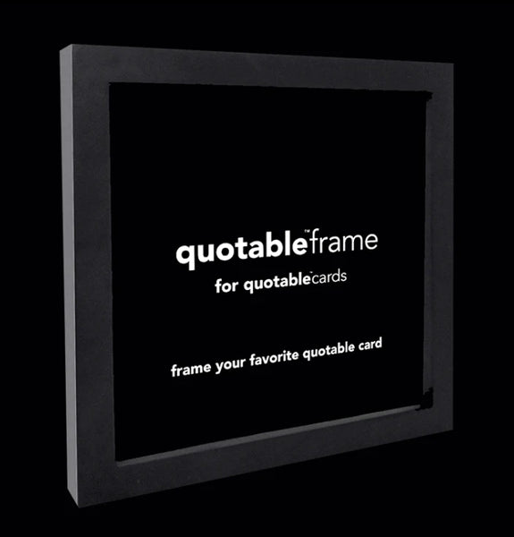 Quotable Card Frame