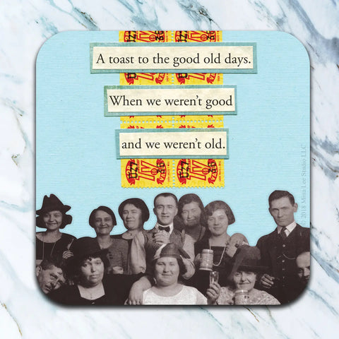 Good Old Days Coaster