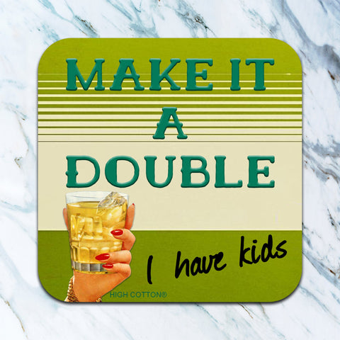 Make It A Double Coaster