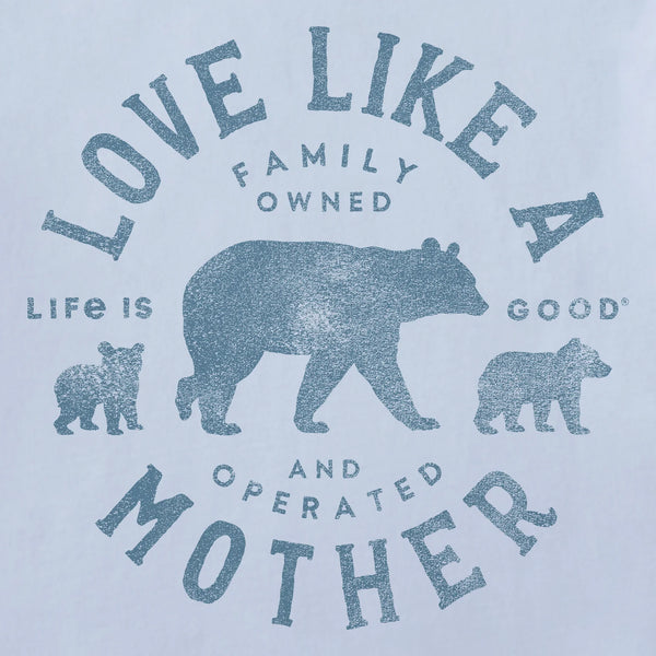 Love Like a Mother Tee