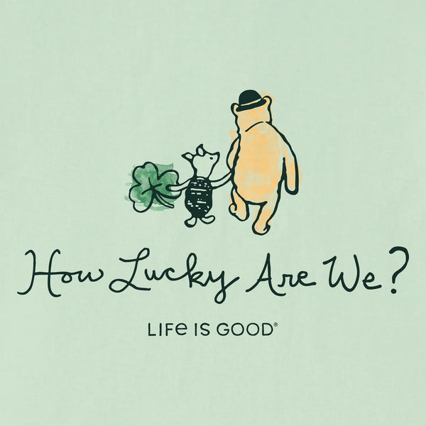 How Lucky Are We Tee