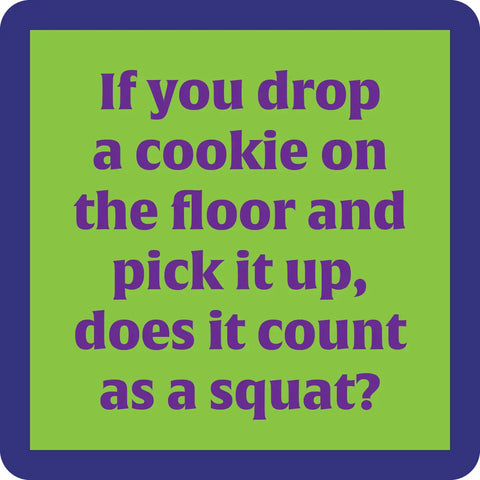 Cookie On Floor Coaster