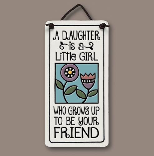 A Daughter Is Clay Tile