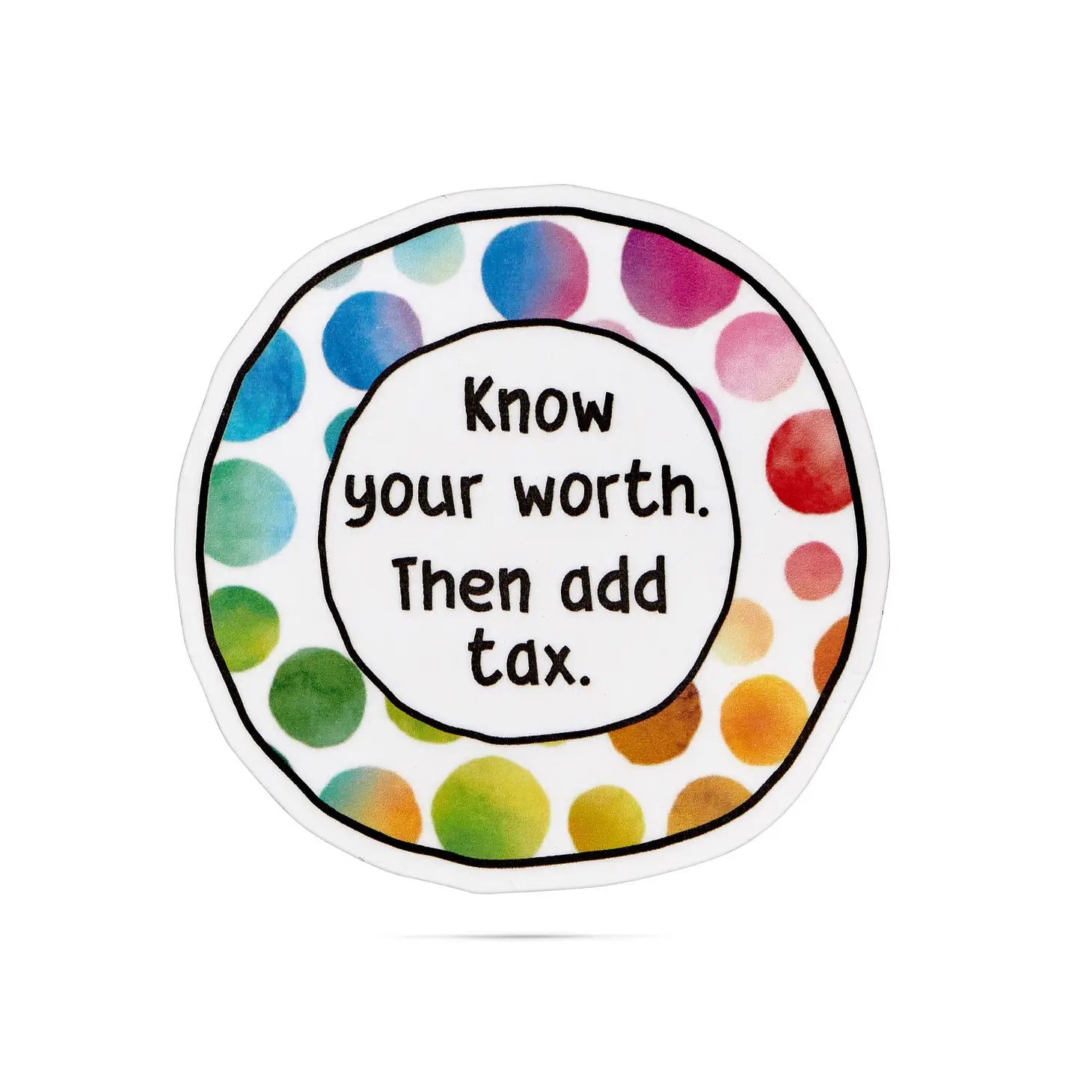 Know Your Worth Sticker
