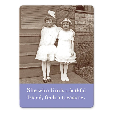 Faithful Friend Magnet