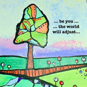 Be You Plaque