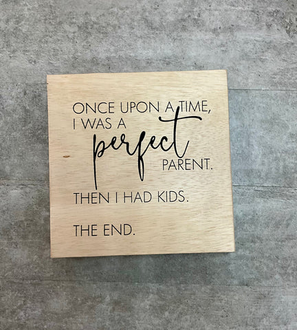 Perfect Parent Sign