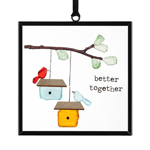 Better Together Suncatcher