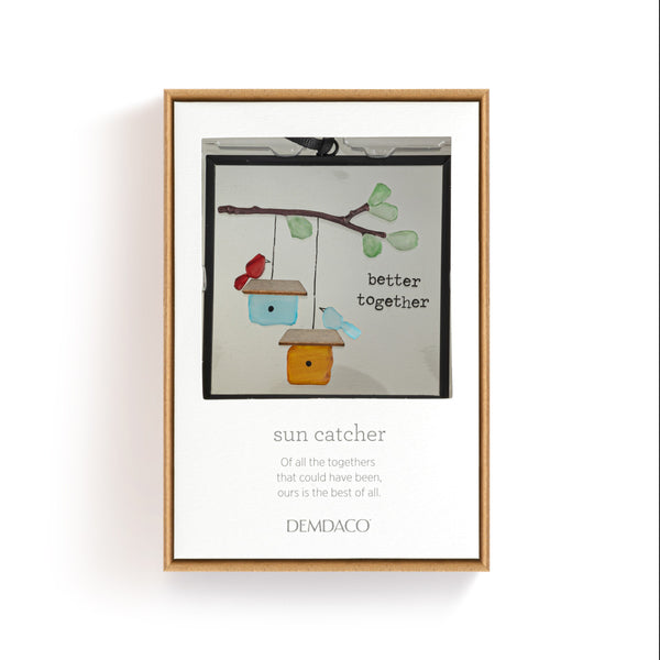 Better Together Suncatcher