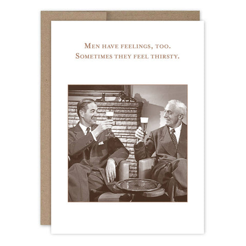 Men Have Feelings Card