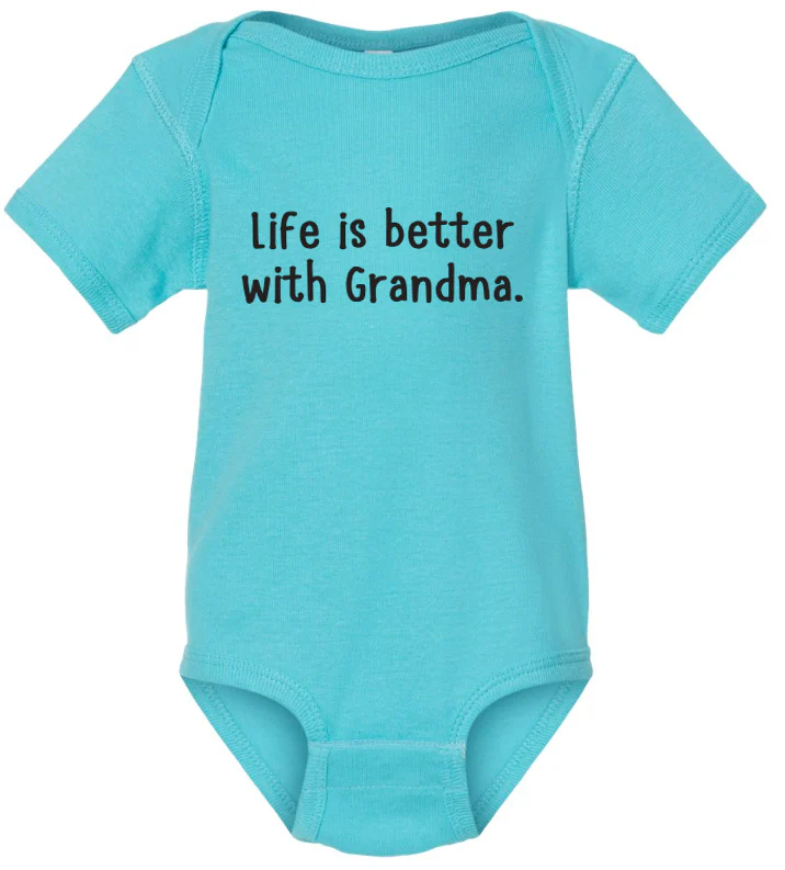 Better With Grandma Onesie