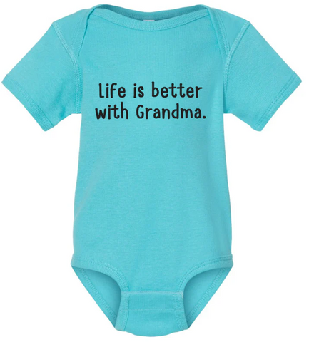Better With Grandma Onesie