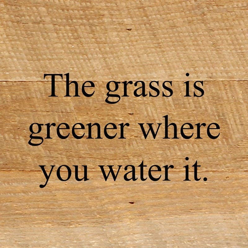 Grass Is Greener Sign