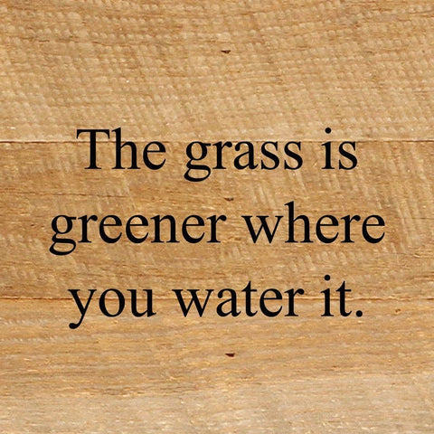 Grass Is Greener Sign