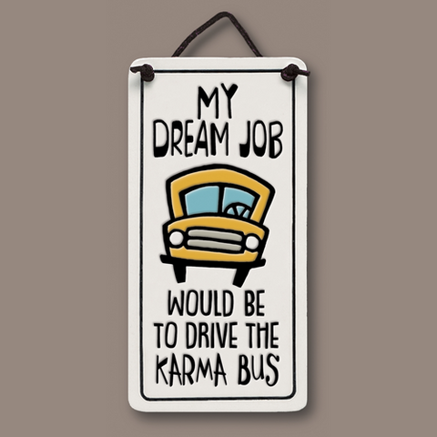 Karma Bus Clay Tile