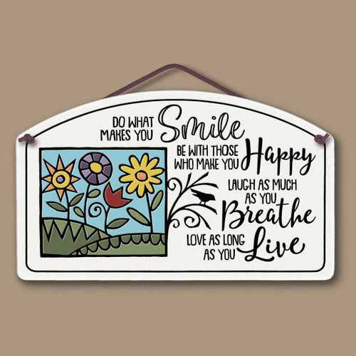 What Makes You Smile Clay Tile