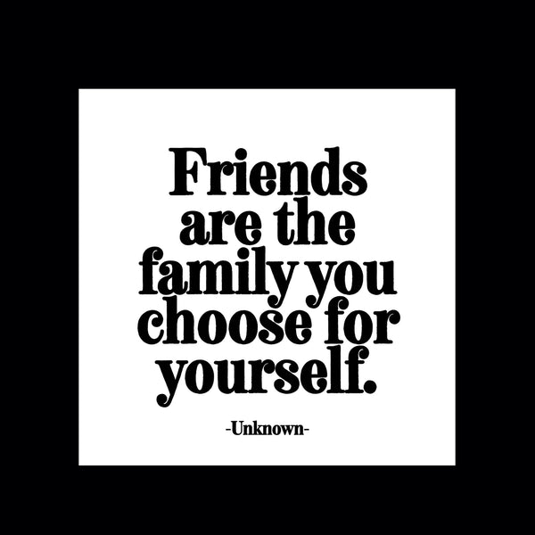 Friends Are The Family Magnet