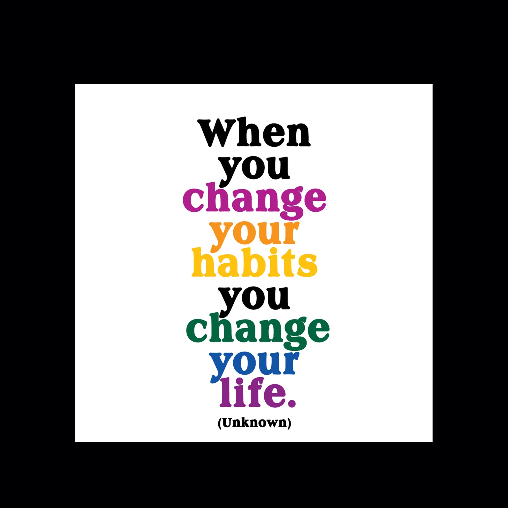 Change Your Life Magnet