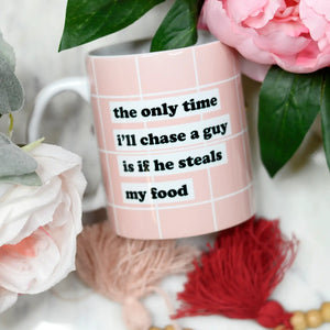 Chase A Guy Mug