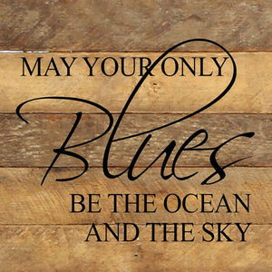 Ocean And Sky Sign