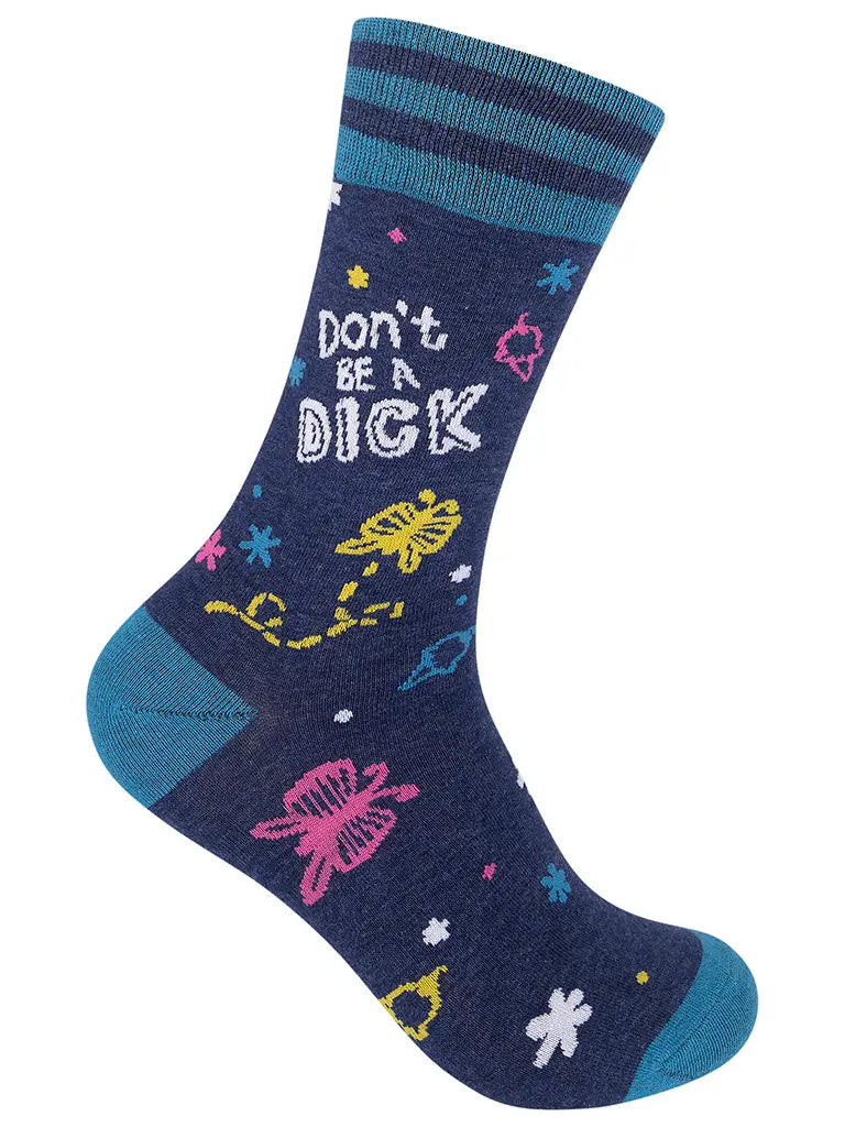 Don't Be A Dick Socks
