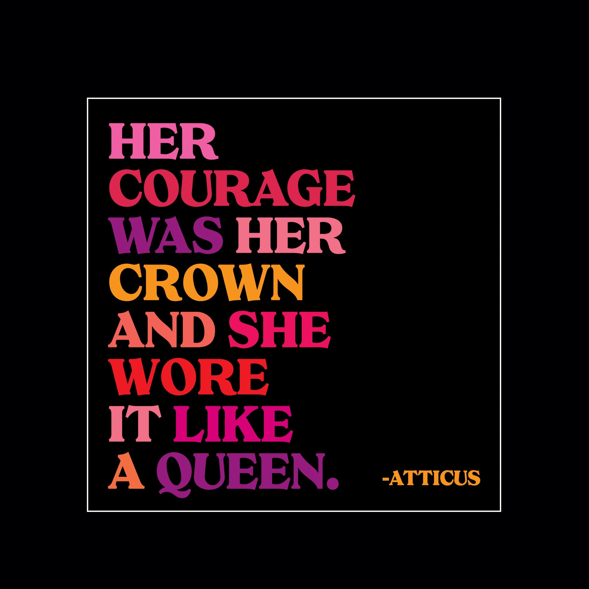 Courage Was Her Crown Magnet