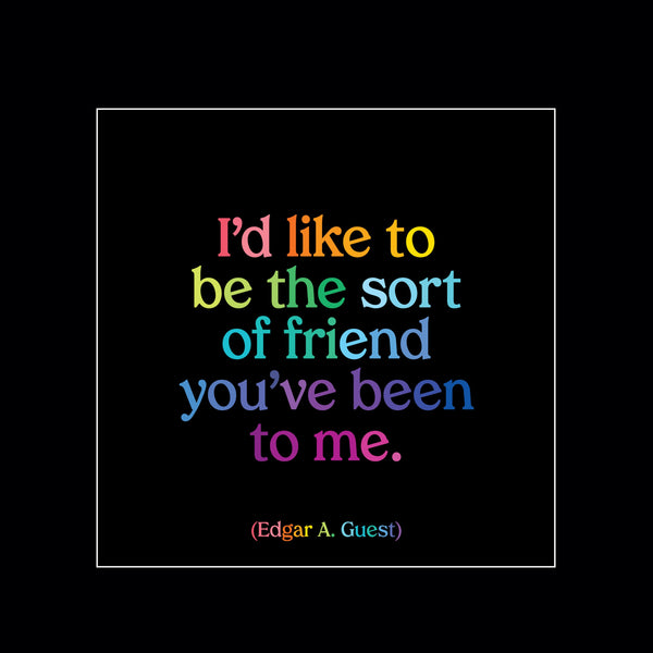 The Sort Of Friend Magnet