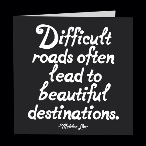 Difficult Roads Card