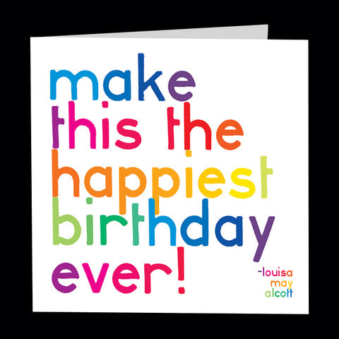 Happiest Birthday Ever Card