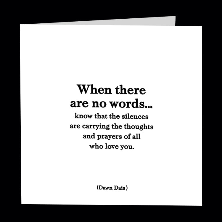 When There Are No Words Card